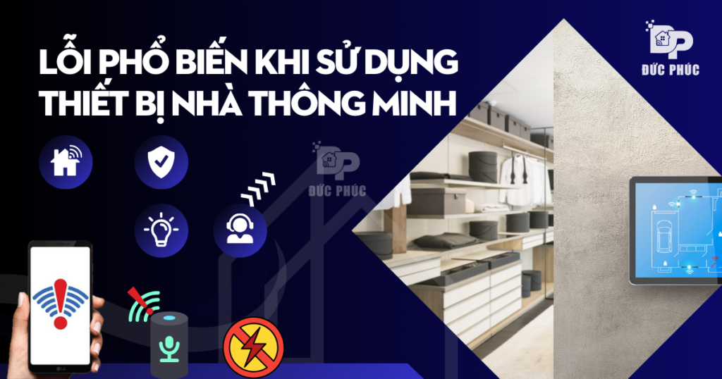 Lỗi sử dụng thiết bị nhà thông minh